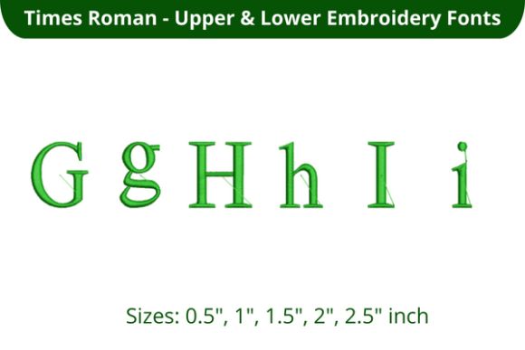 Reviewing Times Roman Font GHI for Embroidery